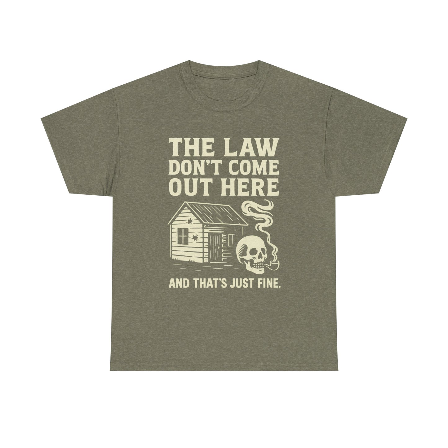 🚫 The Law Don’t Come Out Here-Unisex Heavy Cotton Tee