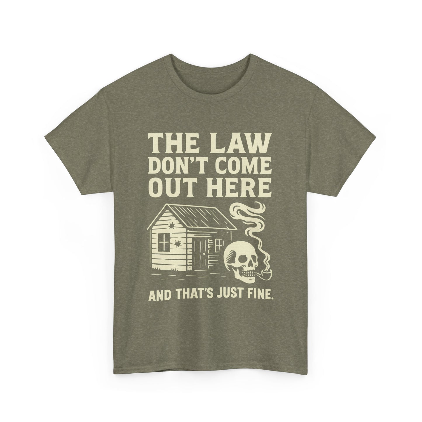 🚫 The Law Don’t Come Out Here-Unisex Heavy Cotton Tee