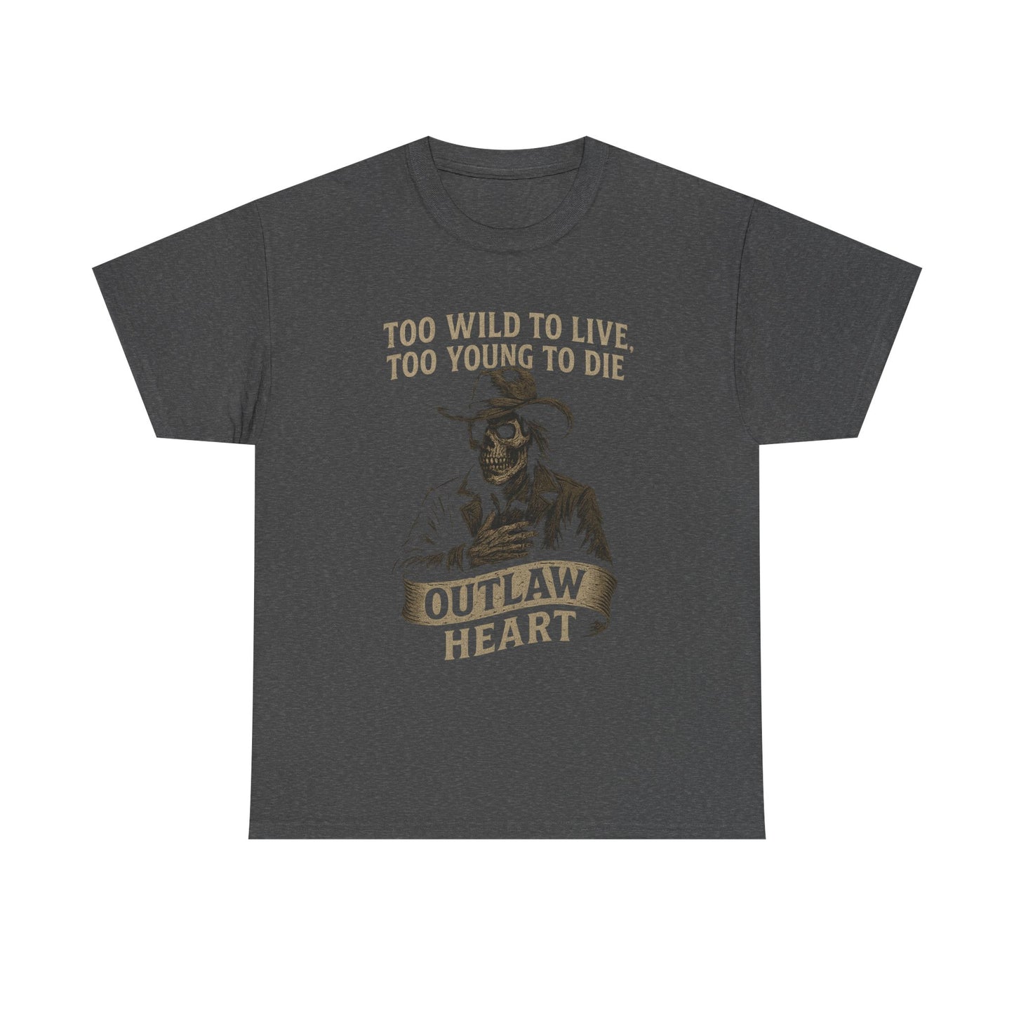 Too Wild To Live - Style Unisex Heavy Cotton Tee