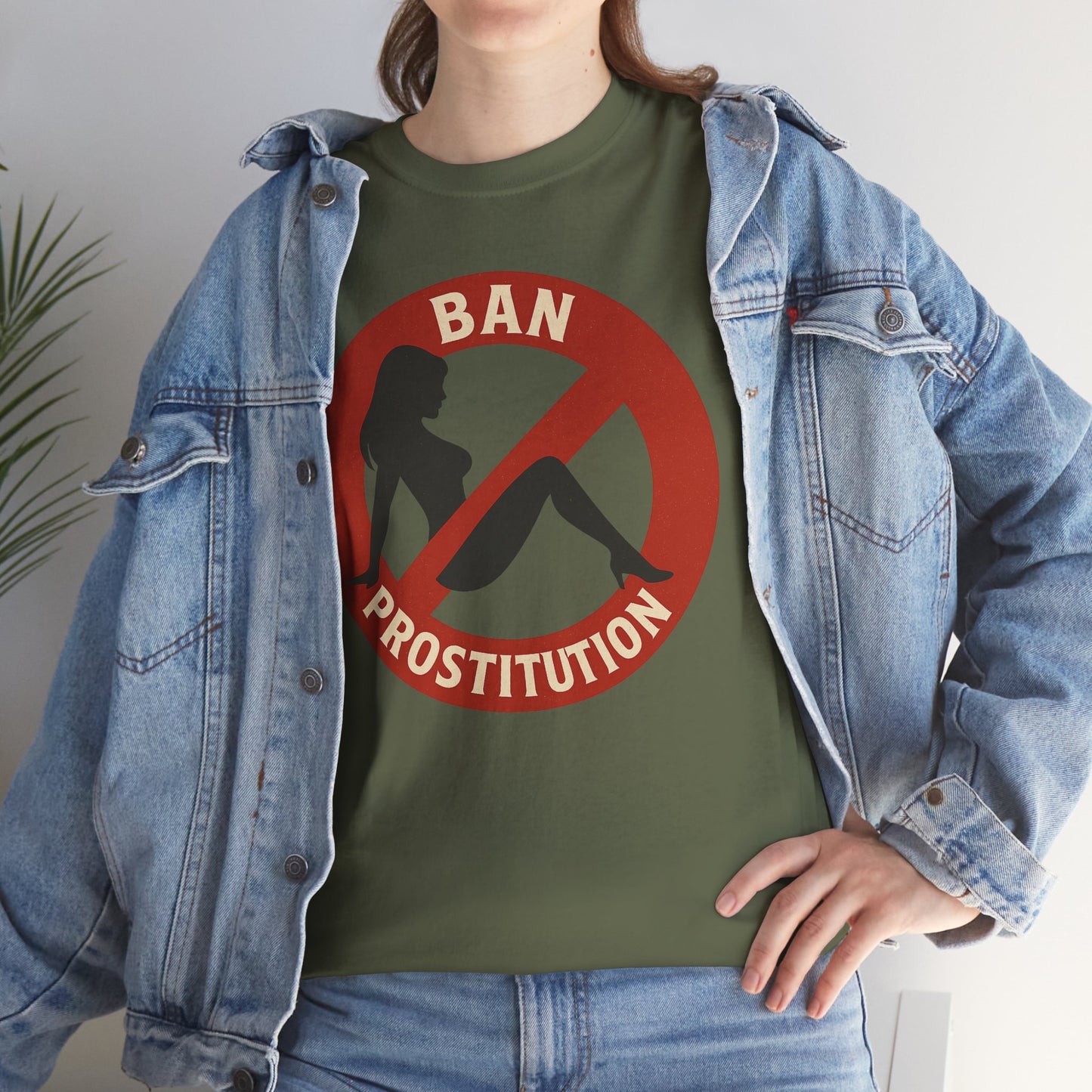 Ban Prostitution – Comedy Edition | Front, Back & Sleeve Print T-Shirt