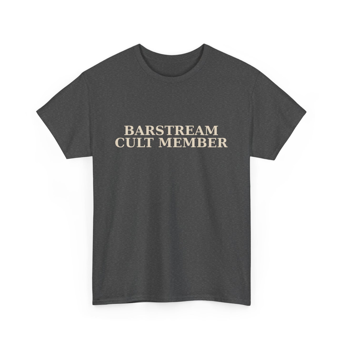BARSTREAM CULT MEMBER – Unisex Heavy Cotton Tee