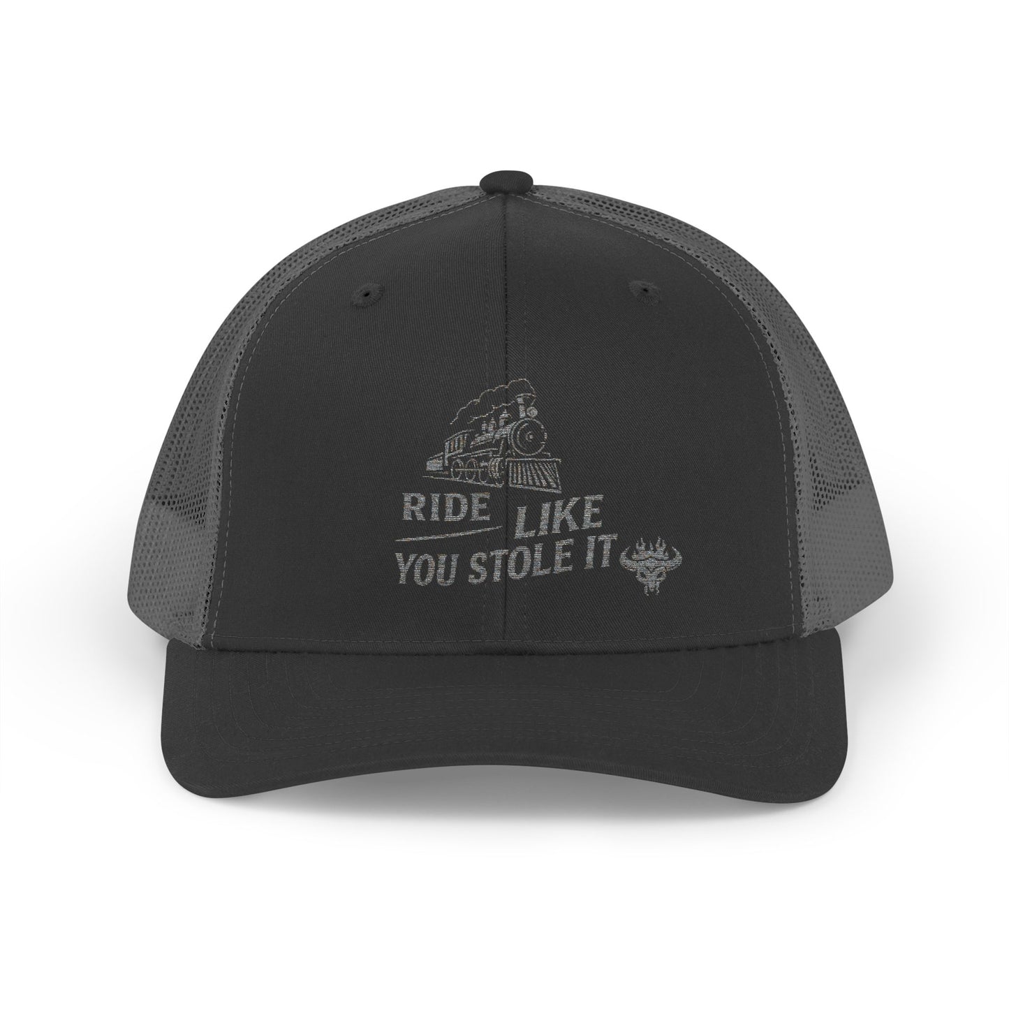 Ride It Like You Stole It – Trucker Cap