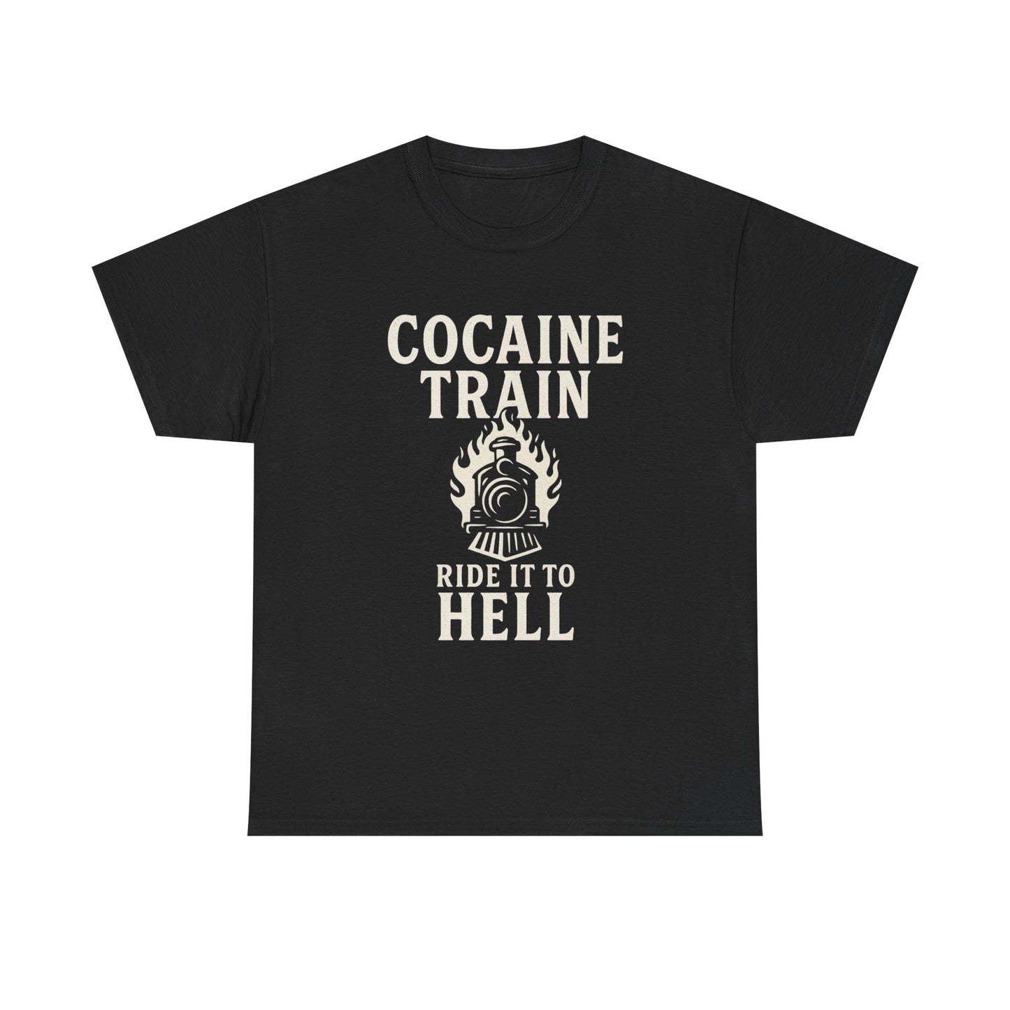 COCAINE TRAIN – RIDE TO HELL - Unisex Heavy Cotton Tee