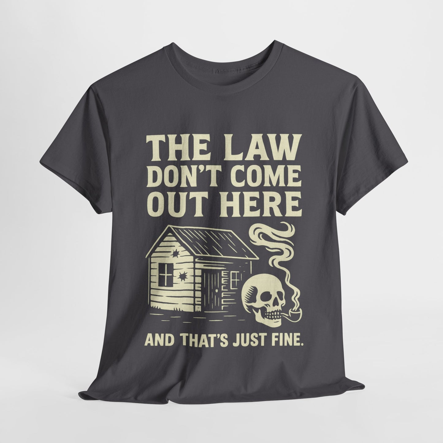 🚫 The Law Don’t Come Out Here-Unisex Heavy Cotton Tee