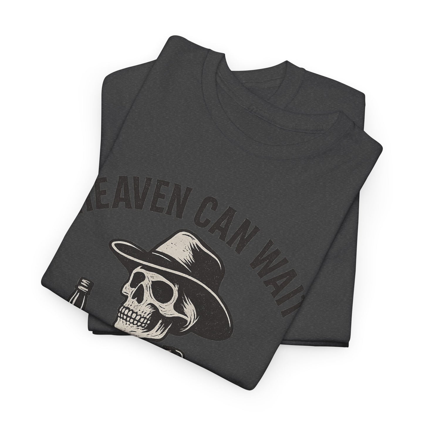 Heaven Can Wait, I'm Still On Tour - Unisex Heavy Cotton Tee