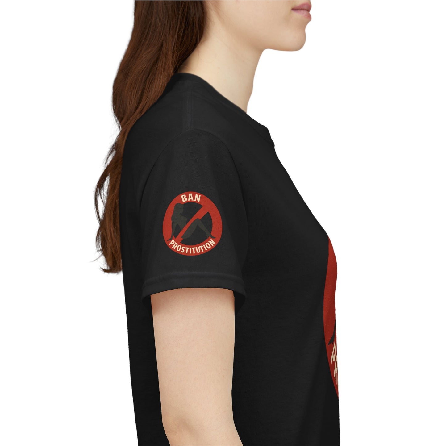 Ban Prostitution – Comedy Edition | Front, Back & Sleeve Print T-Shirt