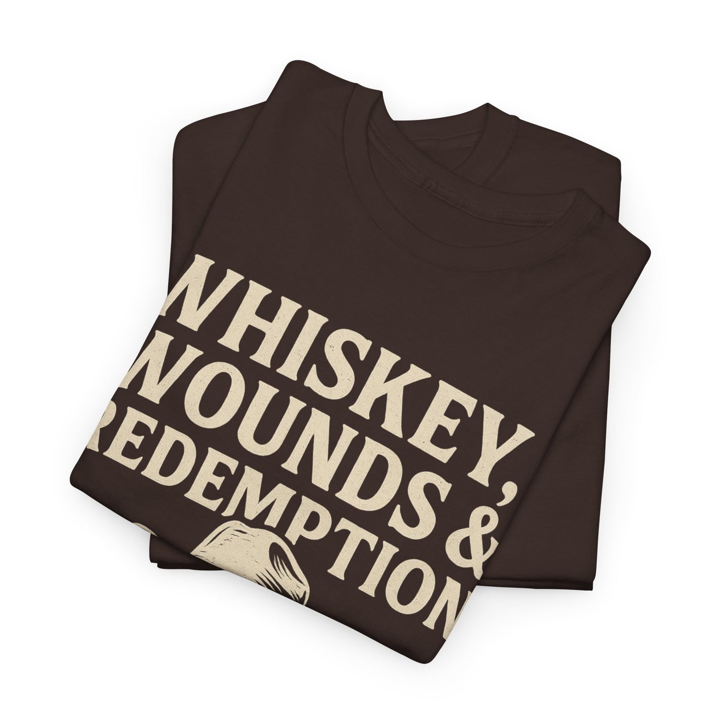 Whiskey, Wounds & Redemption- Unisex Heavy Cotton Tee