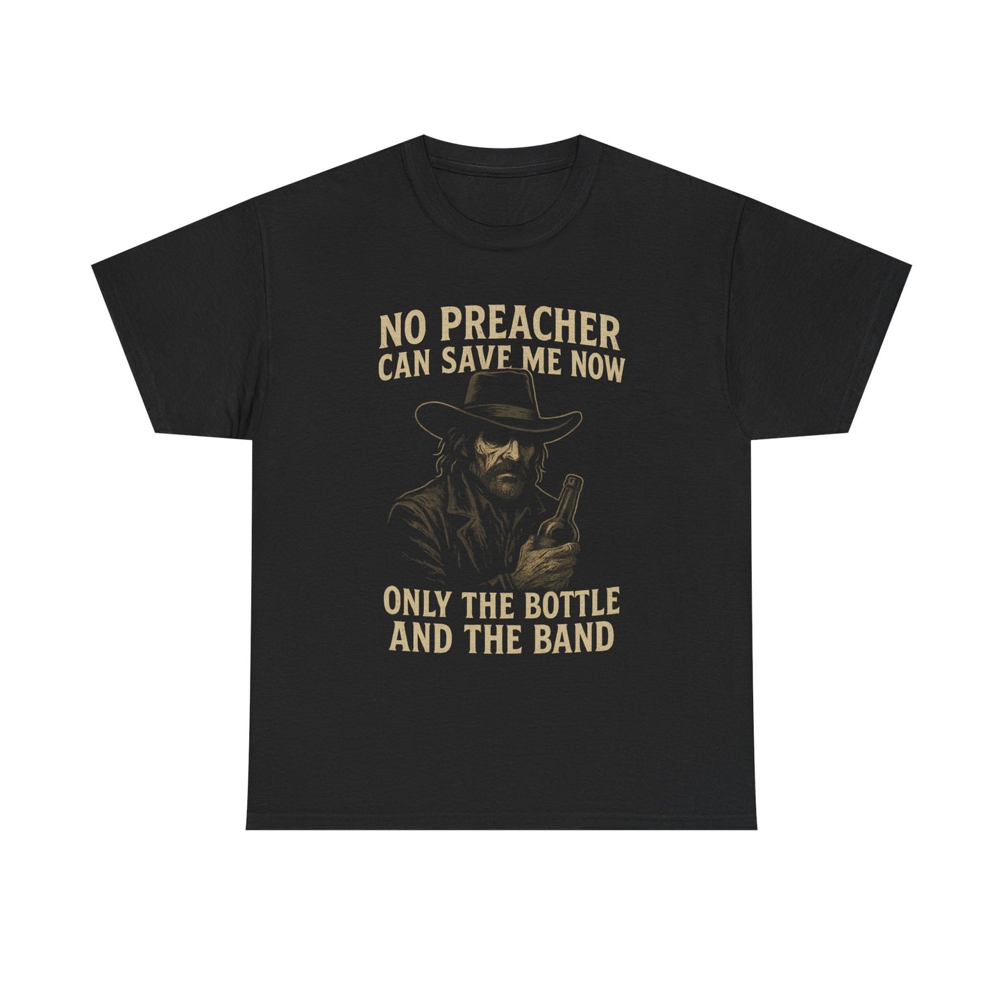 No Preacher Can Save Me - Unisex Heavy Cotton Tee