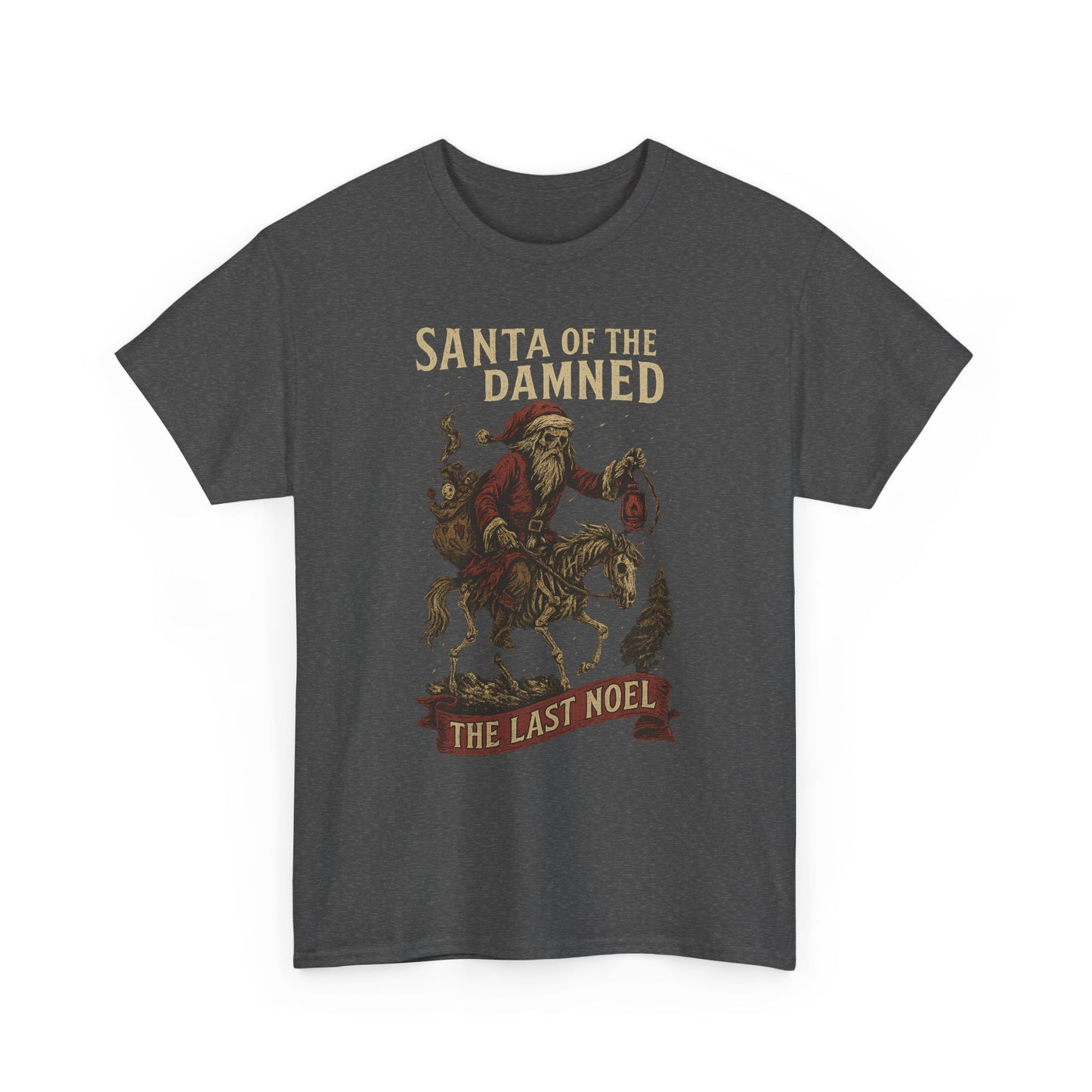 Santa of the Damned – The Last Noel Tee