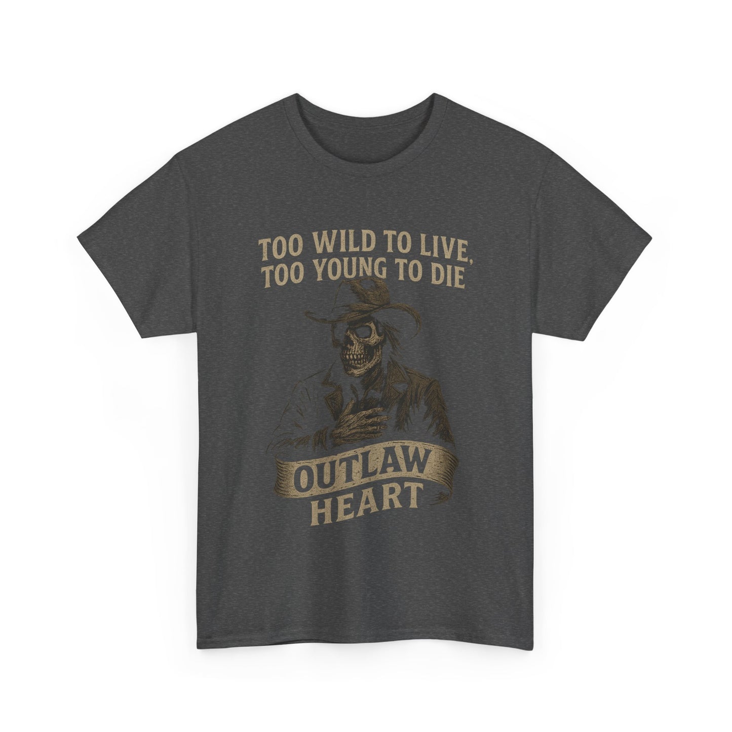 Too Wild To Live - Style Unisex Heavy Cotton Tee