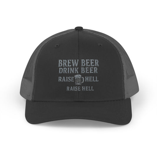 Brew Beer, Drink Beer, Raise Hell – Trucker Cap
