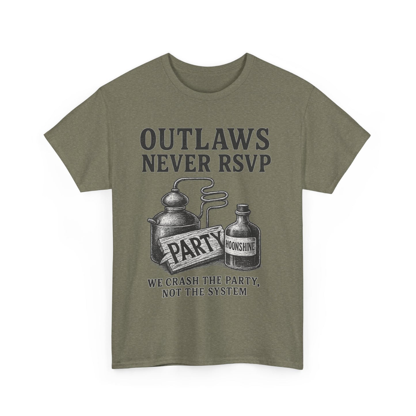 Outlaws Never RSVP - Unisex Heavy Cotton Tee