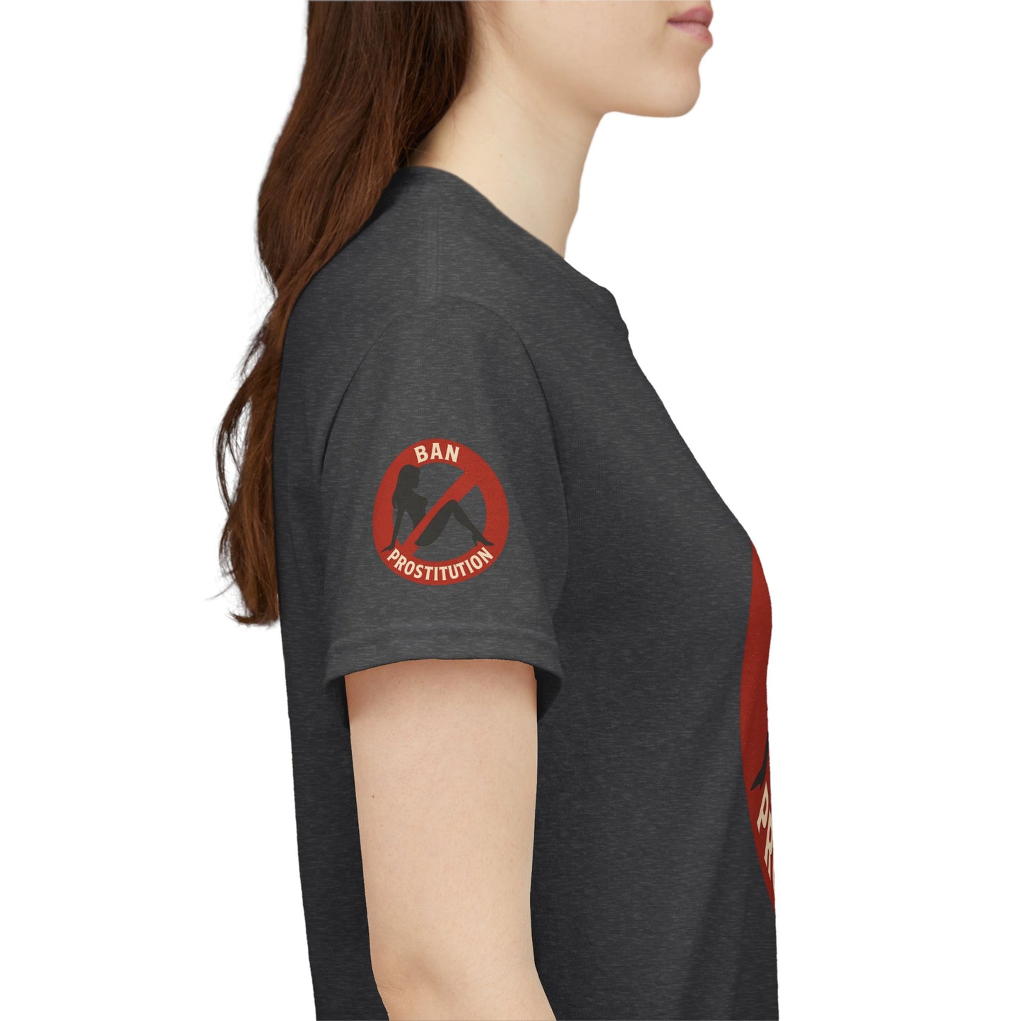 Ban Prostitution – Comedy Edition | Front, Back & Sleeve Print T-Shirt