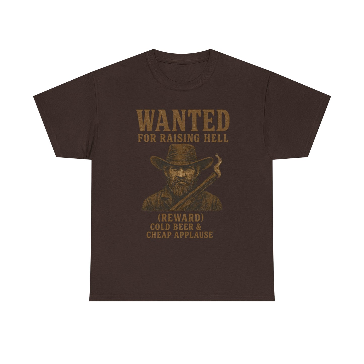 Wanted For Raising Hell - Unisex Heavy Cotton Tee
