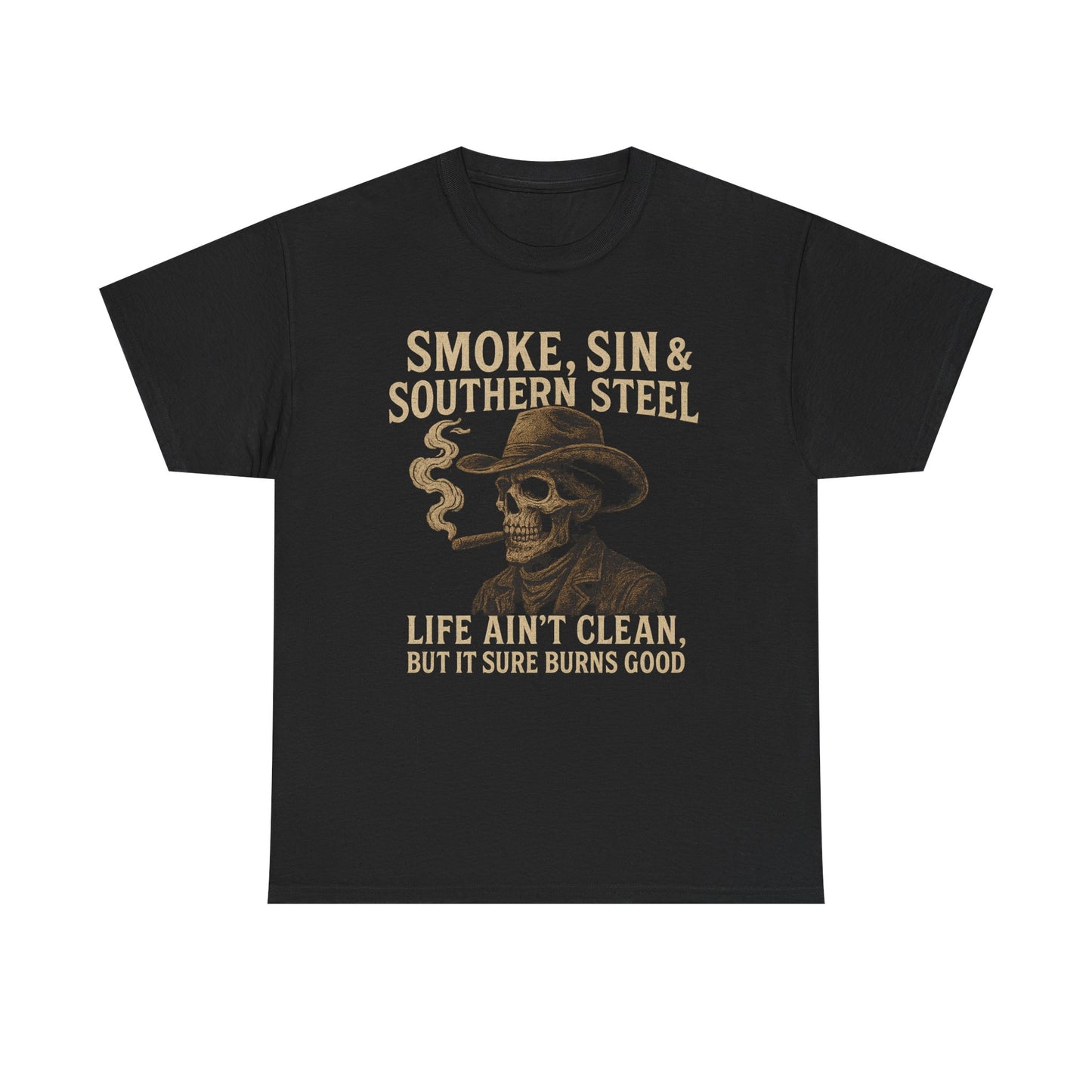 SMOKE, SIN & SOUTHERN STEEL - Unisex Heavy Cotton Tee