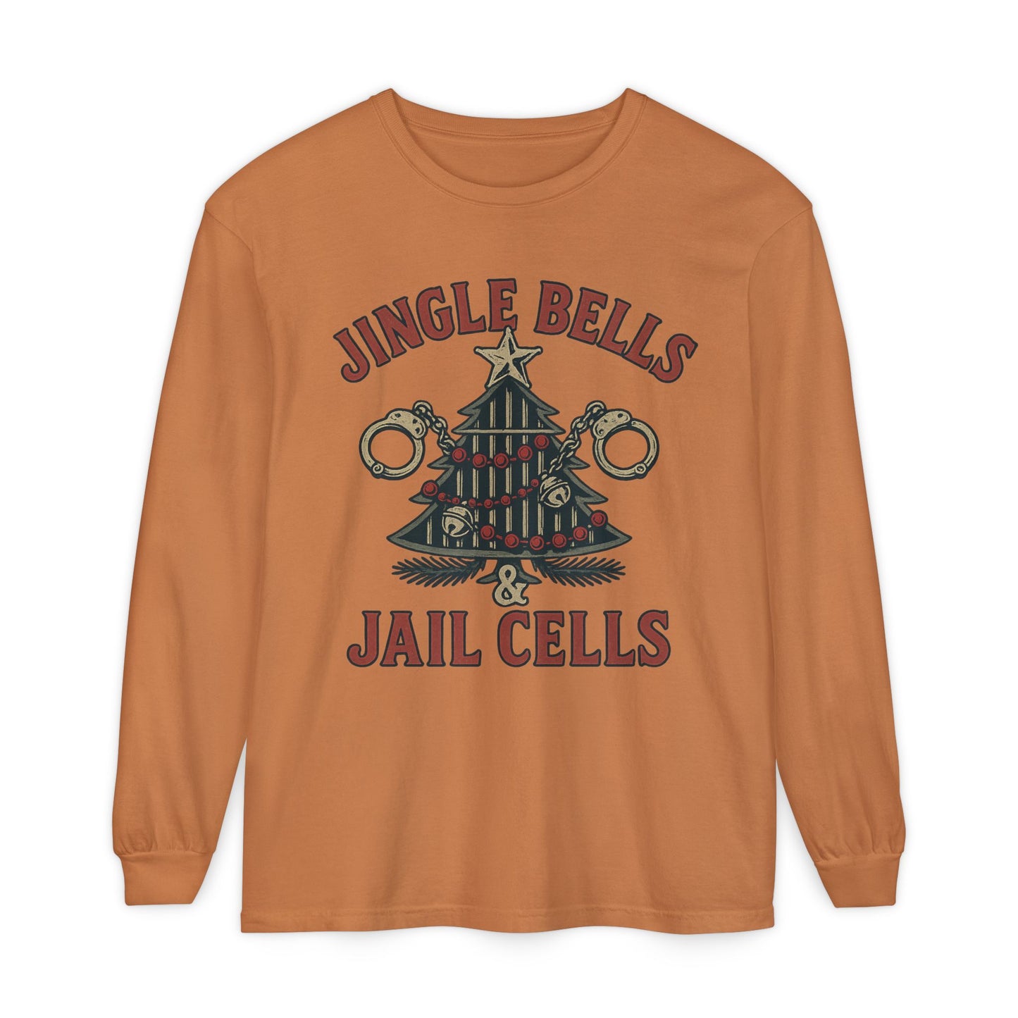 Jingle Bells & Jail Cells – Outlaw Christmas Long Sleeve Shirt