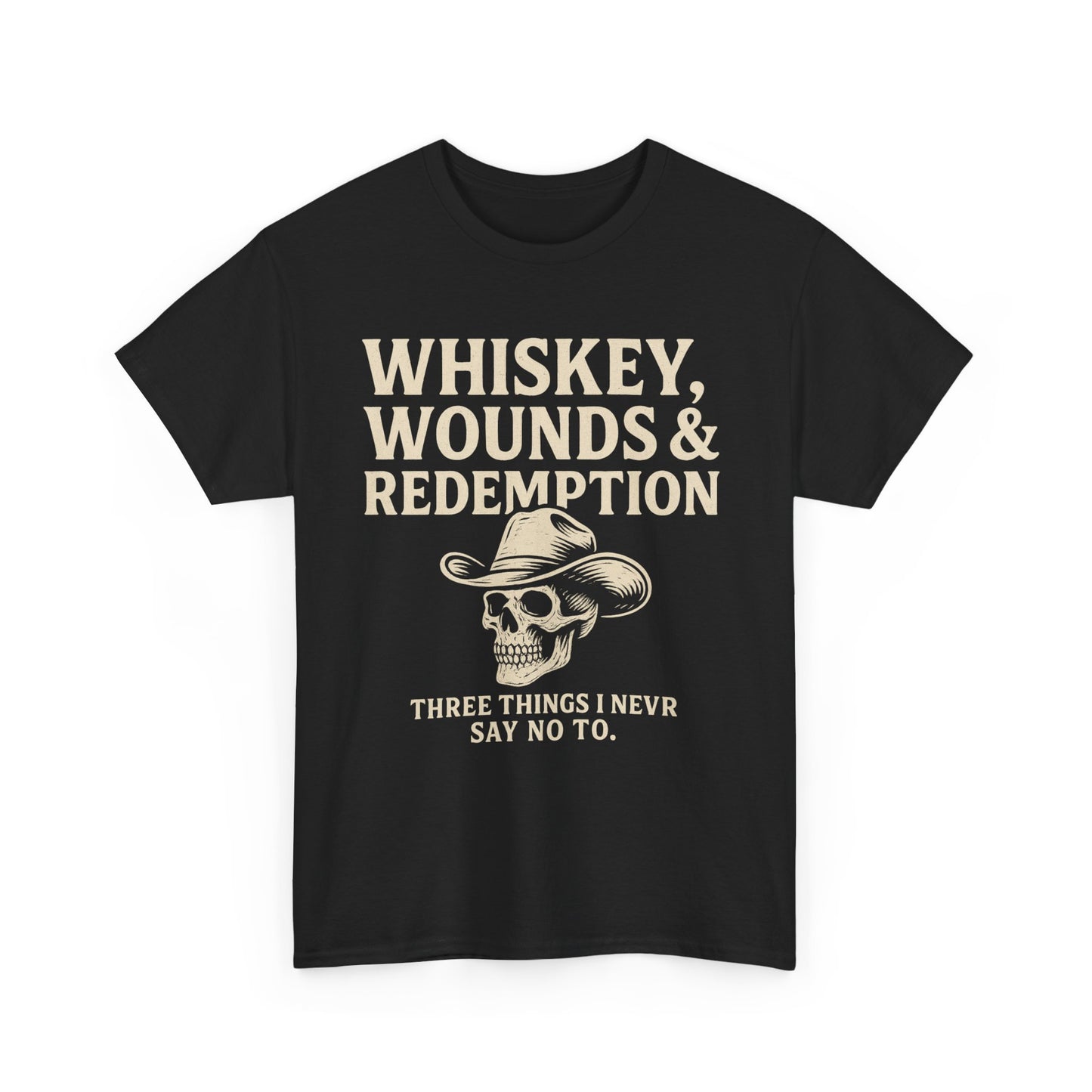 Whiskey, Wounds & Redemption- Unisex Heavy Cotton Tee