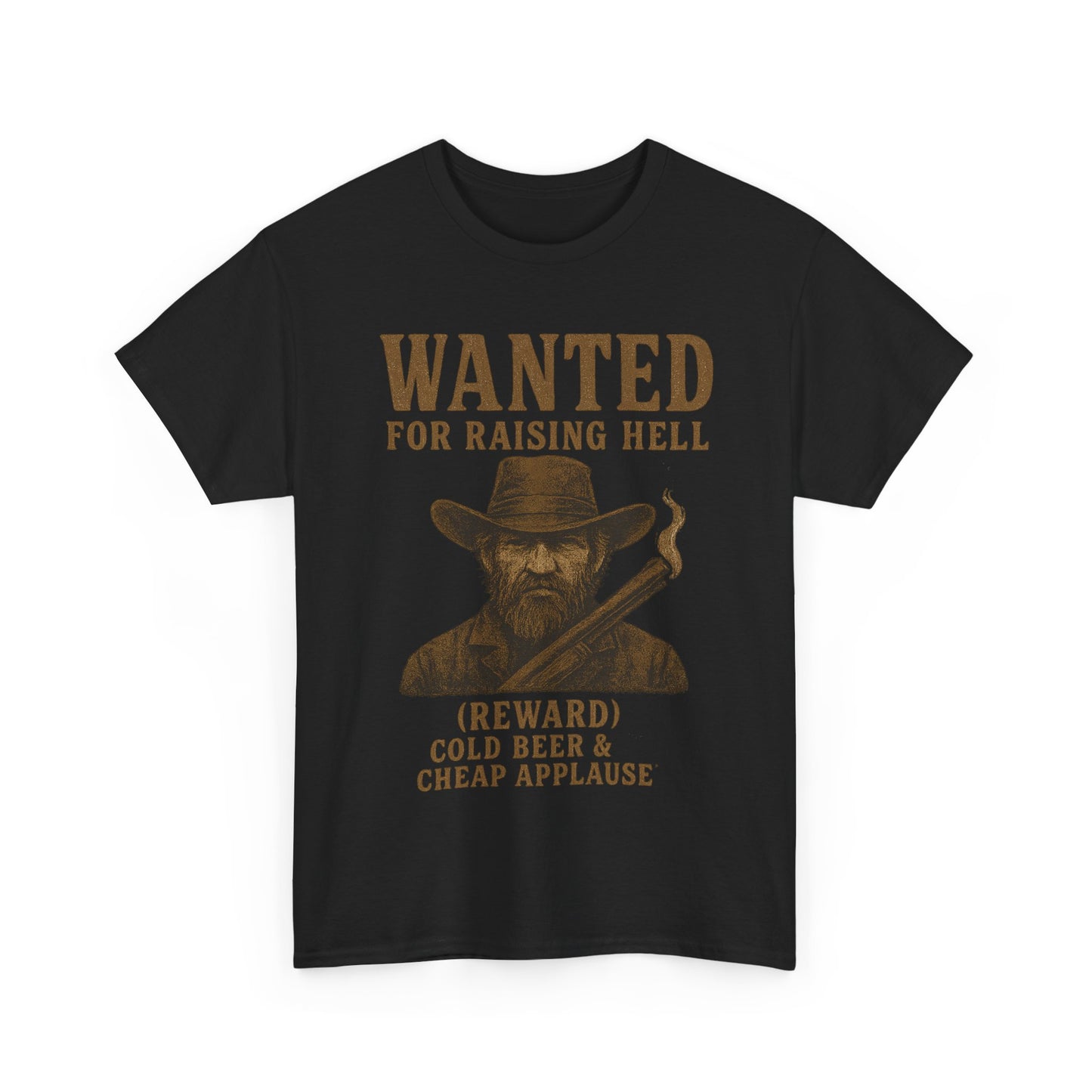 Wanted For Raising Hell - Unisex Heavy Cotton Tee