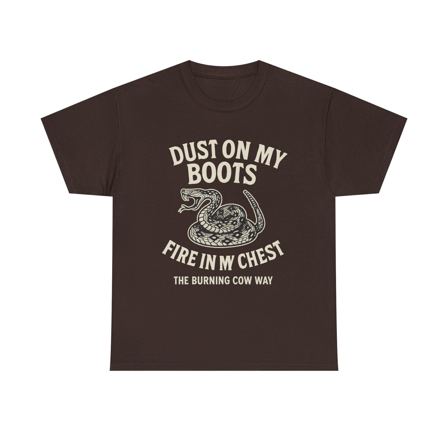 Dust On My Boots - Unisex Heavy Cotton Tee