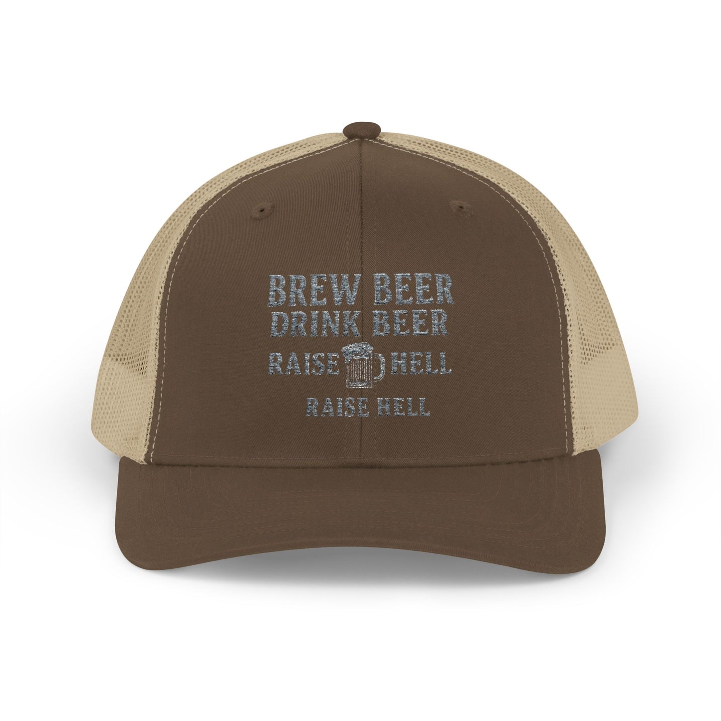 Brew Beer, Drink Beer, Raise Hell – Trucker Cap