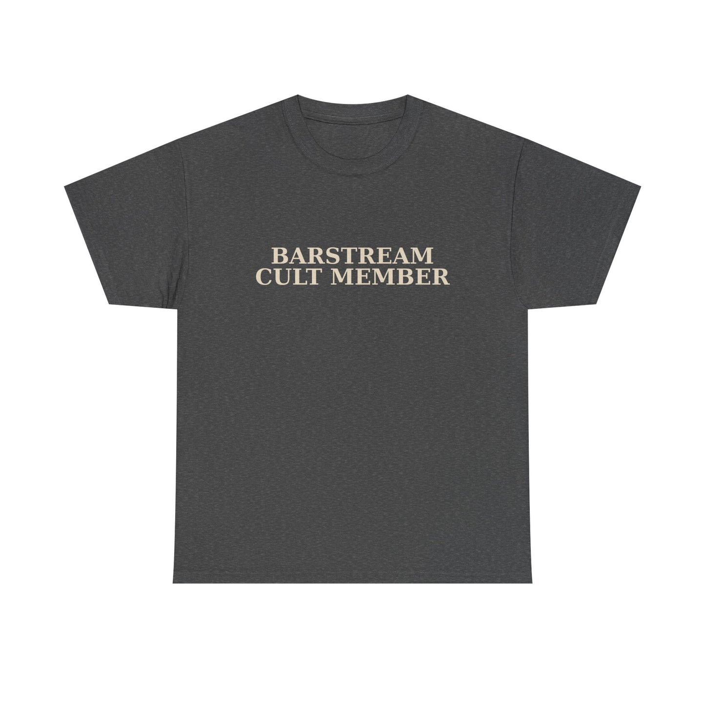 BARSTREAM CULT MEMBER – Unisex Heavy Cotton Tee