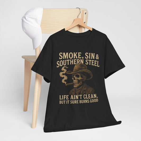 SMOKE, SIN & SOUTHERN STEEL - Unisex Heavy Cotton Tee