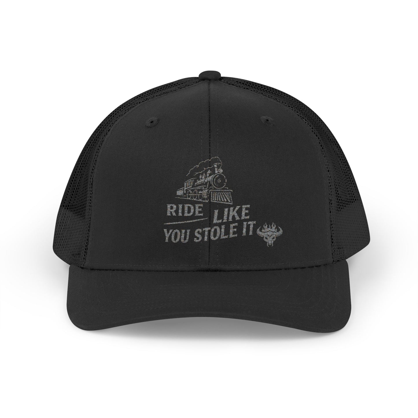 Ride It Like You Stole It – Trucker Cap