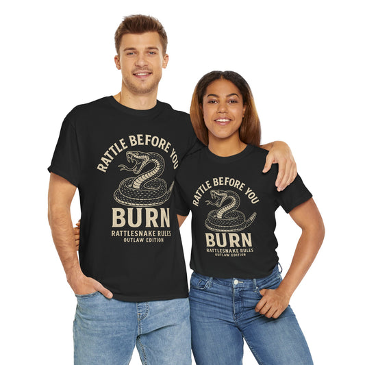 Rattle Before You Burn - Unisex Heavy Cotton Tee