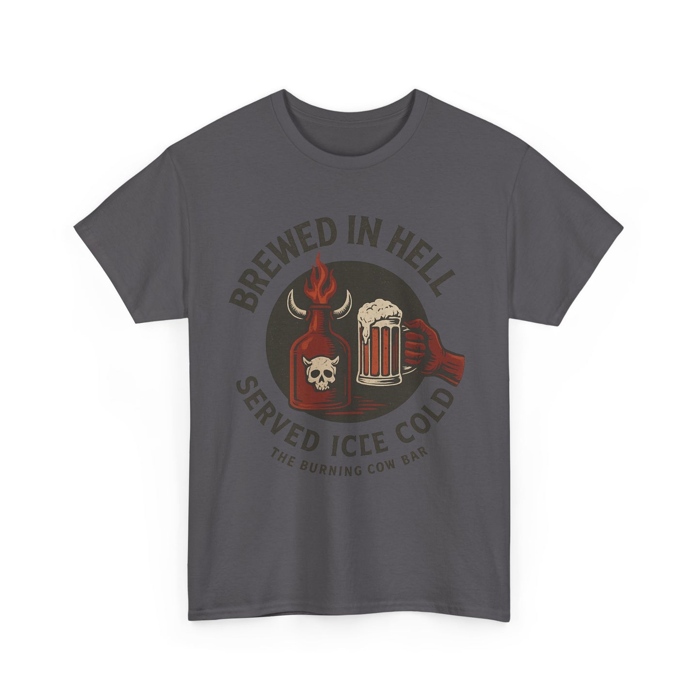 🔥🍺 Brewed in Hell – Served Ice Cold- Unisex Heavy Cotton Tee