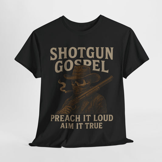 Shotgun Gospel - Unisex Heavy Cotton Tee