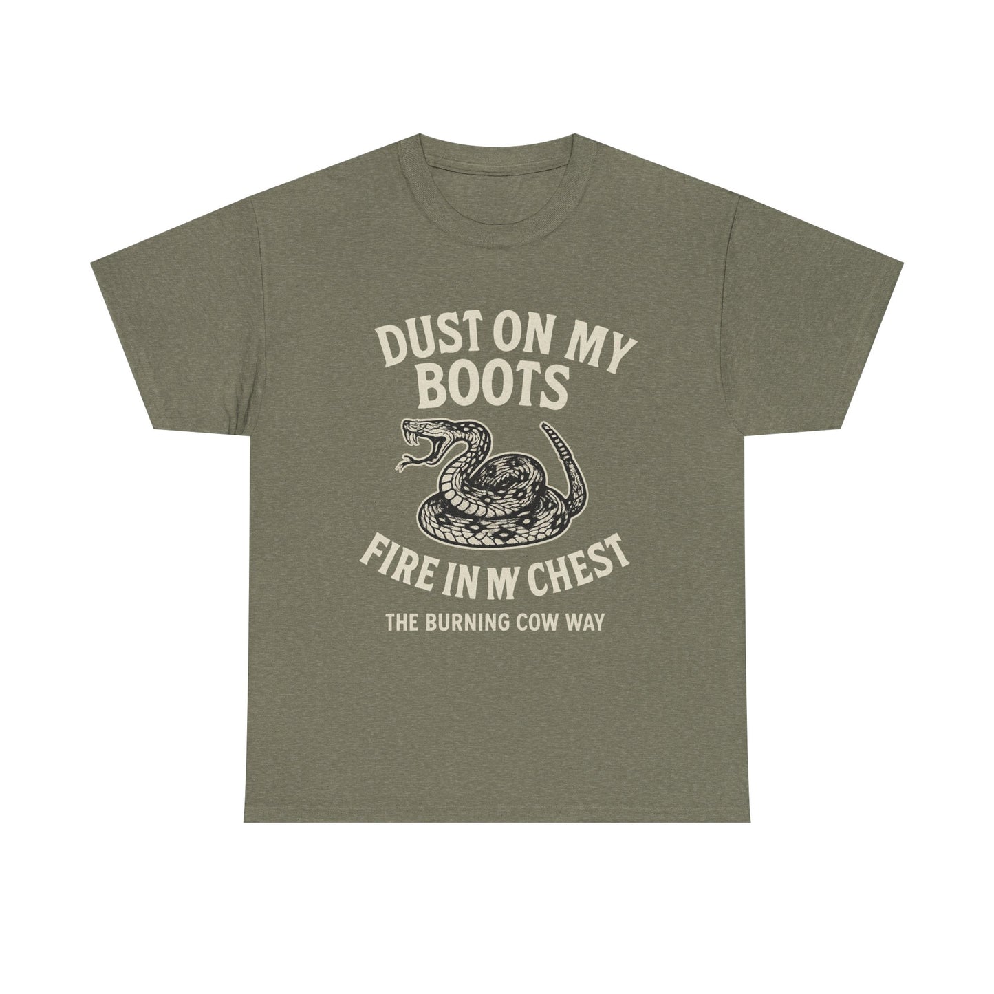 Dust On My Boots - Unisex Heavy Cotton Tee