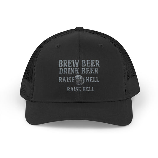 Brew Beer, Drink Beer, Raise Hell – Trucker Cap