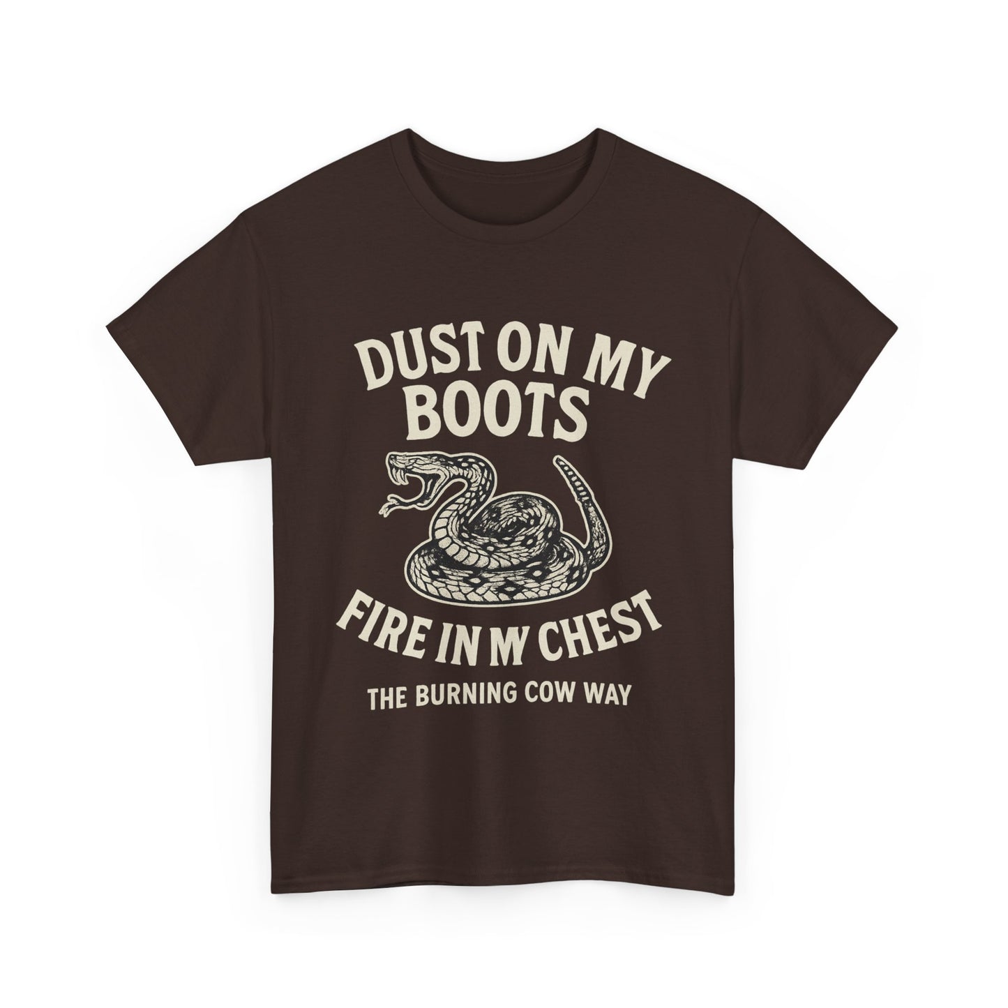Dust On My Boots - Unisex Heavy Cotton Tee